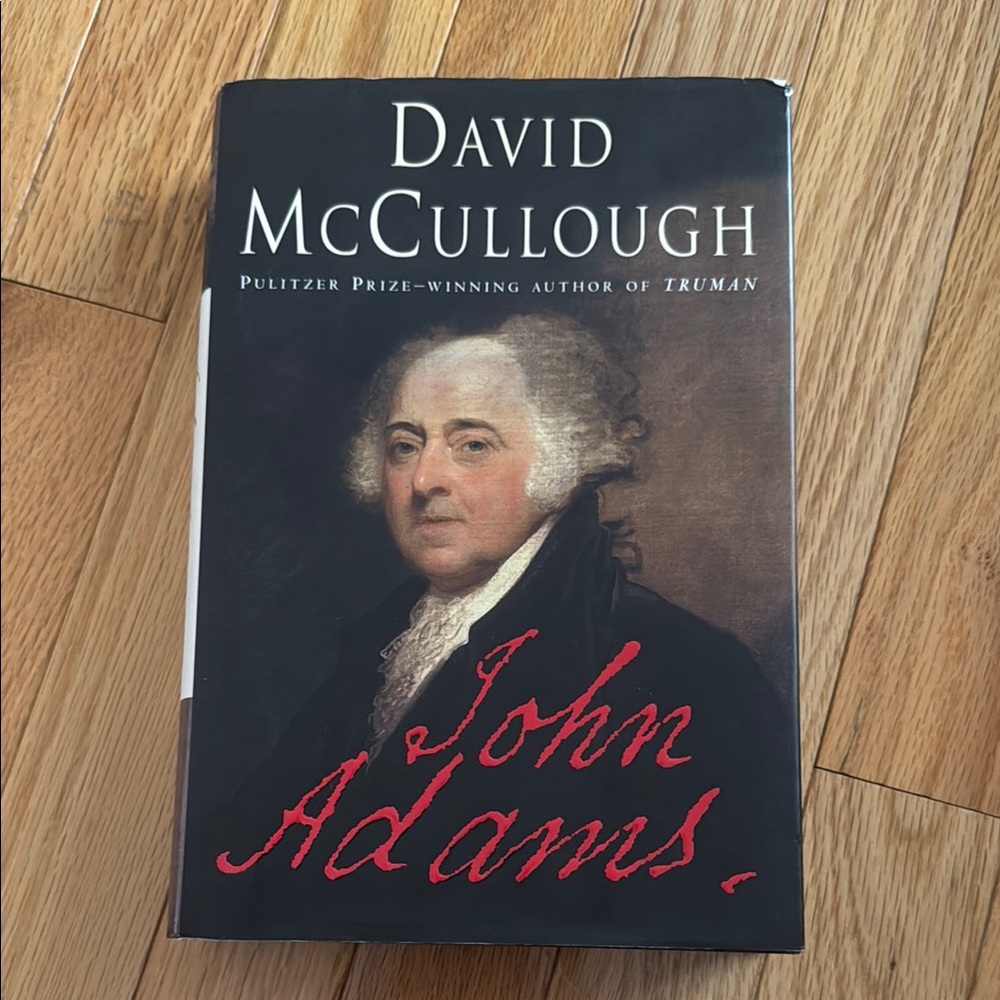 John Adams by David McCullough Hardcover Book